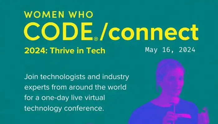 Women Who Code 2024: Level Up Your Tech Career